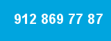 912 869 77 87